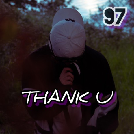 THANK U | Boomplay Music