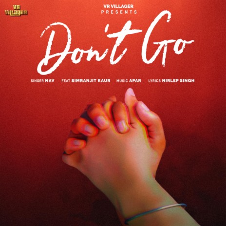 Don't Go ft. Simranjit Kaur | Boomplay Music
