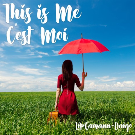 This is Me / C'est Moi | Boomplay Music