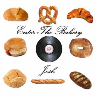 Enter the Bakery | Boomplay Music
