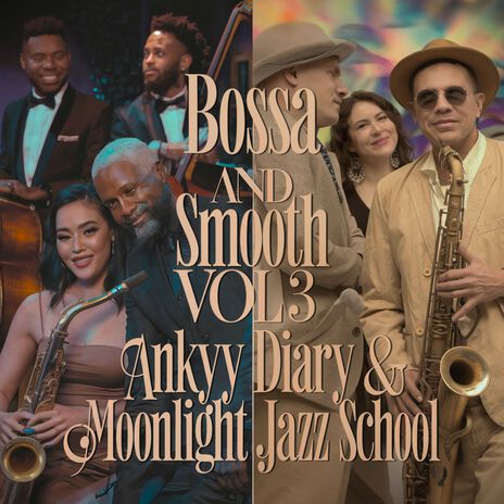 Classic Hits Bossanova and Smooth 26 ft. Moonlight Jazz School | Boomplay Music