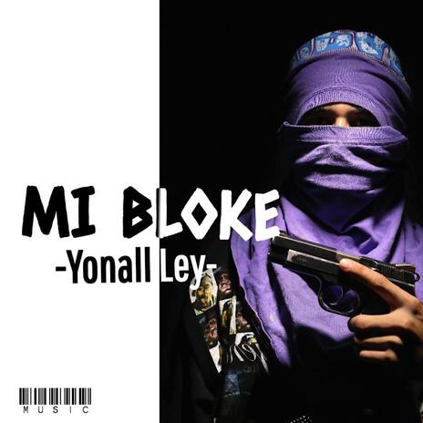 Mi Bloque | Boomplay Music