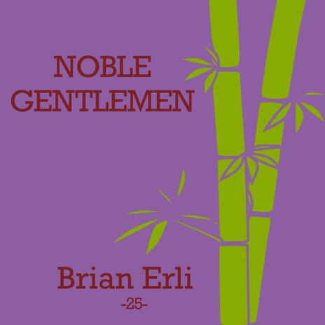 Noble Gentlemen | Boomplay Music