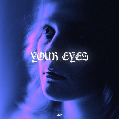 Your Eyes ft. Wevvss | Boomplay Music