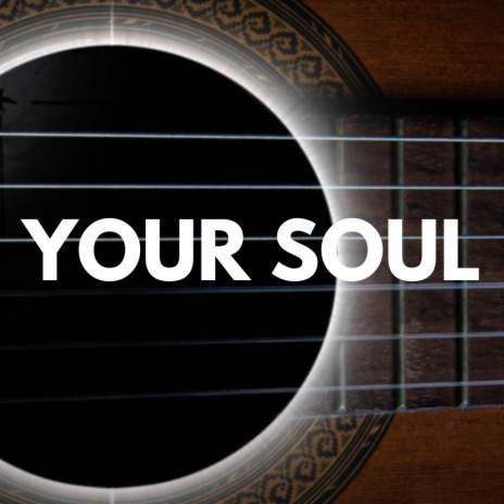 Your Soul