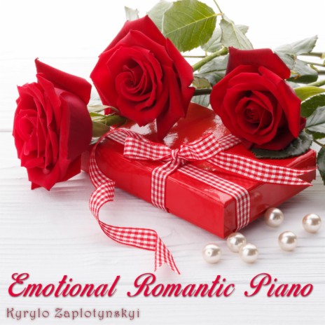 Emotional Romantic Piano | Boomplay Music