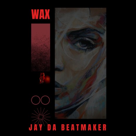 Wax | Boomplay Music