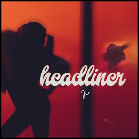 Headliner | Boomplay Music