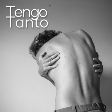 Tengo Tanto | Boomplay Music