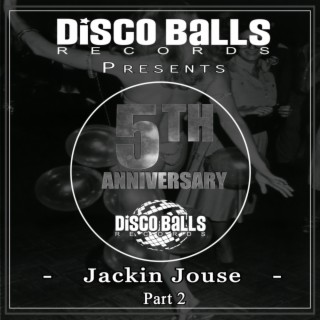 Best Of 5 Years Of Jackin House, Pt. 2