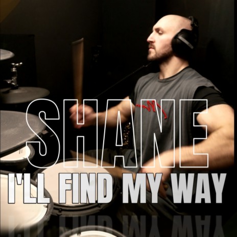 I'l Find My Way | Boomplay Music