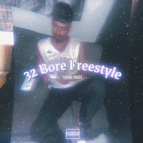 32 Bore Freestyle | Boomplay Music