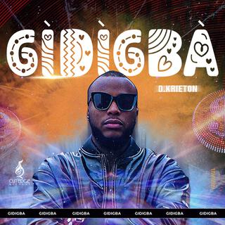 Gidigba lyrics | Boomplay Music