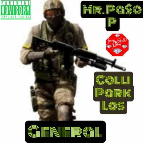 General ft. Mr. Paso P | Boomplay Music