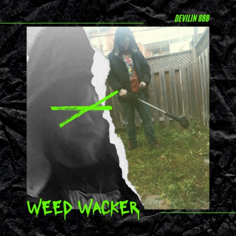 WeedWacker | Boomplay Music