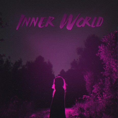 Inner World | Boomplay Music