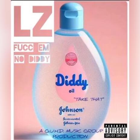 FUCC EM (NO DIDDY) | Boomplay Music