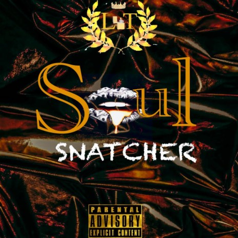 Soul Snatcher | Boomplay Music