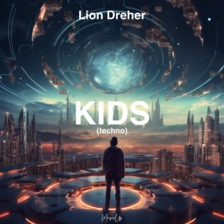 Kids (Techno Version)