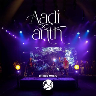 Aadi Aur Anth (feat. Narsinga Bobbili & Sheenu Mariam)