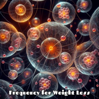 280 Hz Frequency for Weight Loss