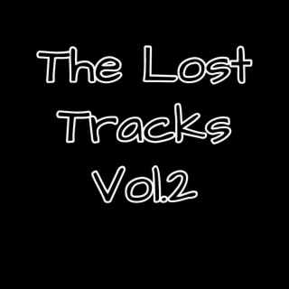 The Lost Tracks, Vol. 2