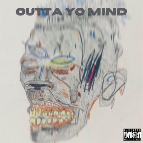 OUTTA YO MIND ft. SCARBOY NOVA | Boomplay Music