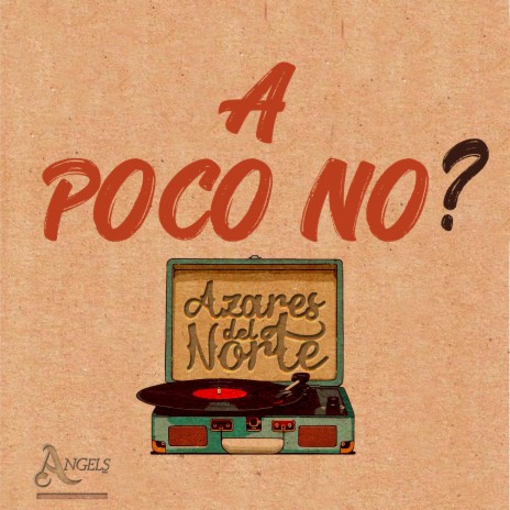 ¿A Poco No? | Boomplay Music