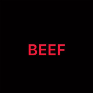 Beef lyrics | Boomplay Music