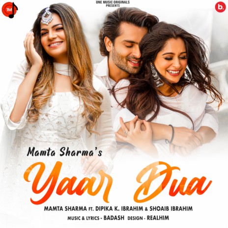 Yaar Dua ft. Dipika K Ibrahim & Shoaib Ibrahim | Boomplay Music