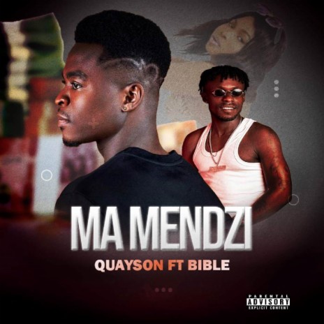 Ma Mendzi ft. Bible | Boomplay Music