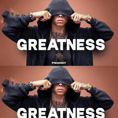 GREATNESS drill melodic beat | Boomplay Music