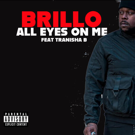 All Eyes On Me ft. Tranisha B. | Boomplay Music