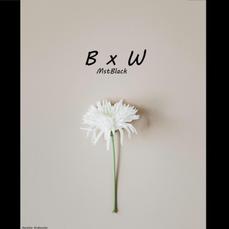 BxW | Boomplay Music