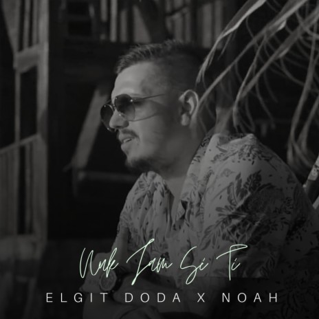 Nuk Jam Si Ti ft. Noah | Boomplay Music