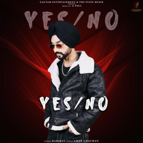 YES or NO ft. G Paul Films | Boomplay Music