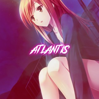 Atlantis (Nightcore)