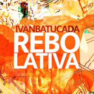 Rebolativa - Psychedelic Gafieira