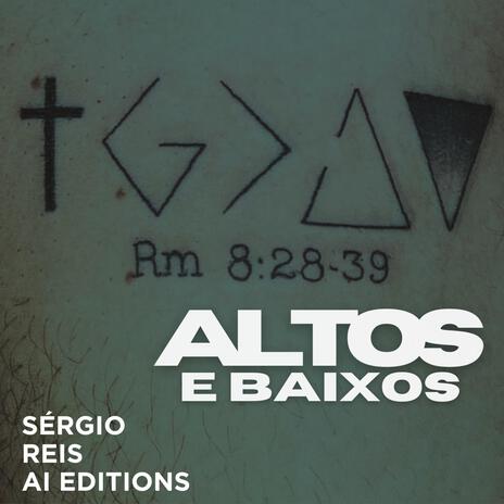 Altos e baixos | Boomplay Music