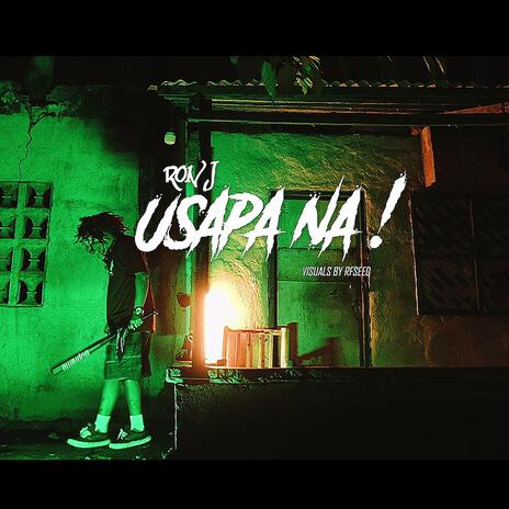 Usapa Na Ron J | Boomplay Music