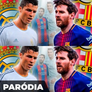 Paródia - JÁ PENSOU SE MESSI E CRISTIANO NÃO EXISTISSEM?