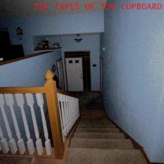 The Tapes of The Cupboard