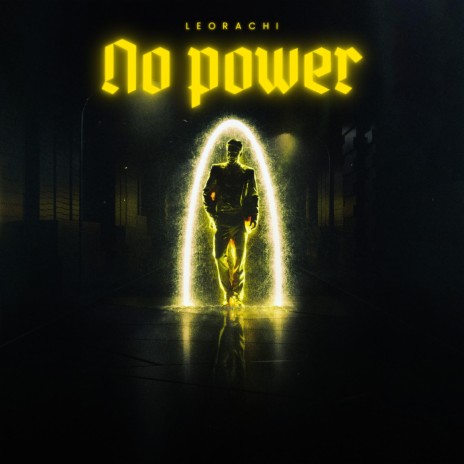 No Power | Boomplay Music