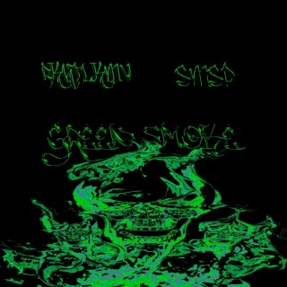 GREEN SMOKE (prod. Ezomi)