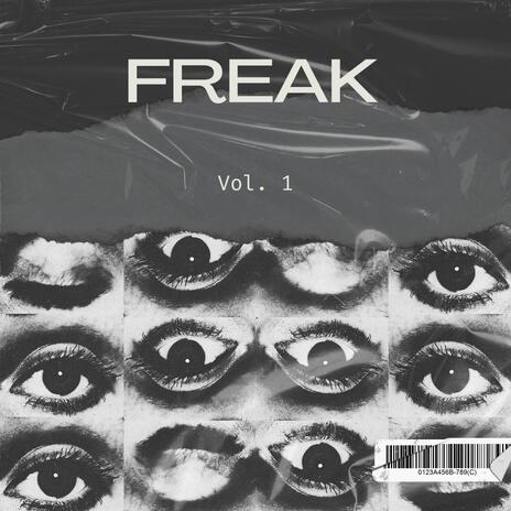 Freak | Boomplay Music