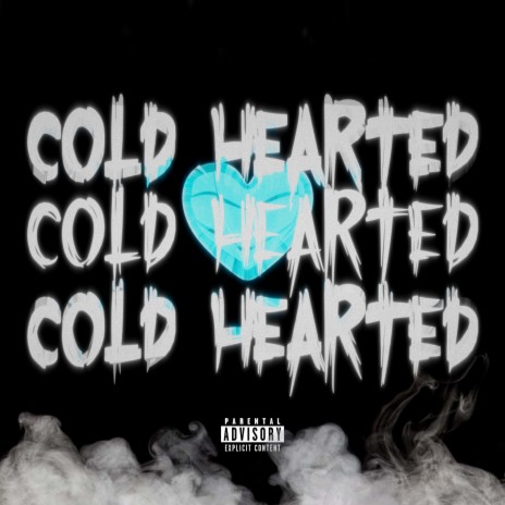 Cold Hearted