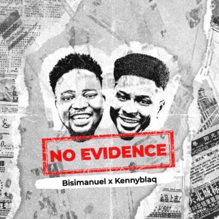 No Evidence (Remix)