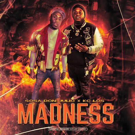 Madness ft. KC Los | Boomplay Music