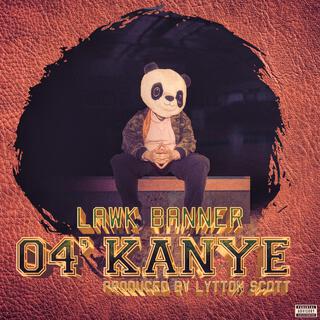 04 Kanye