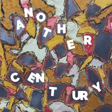 Another Century | Boomplay Music